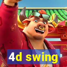 4d swing